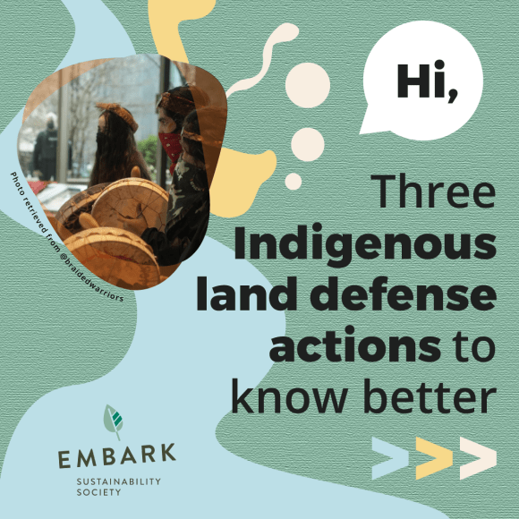 Yellow, blue and beige curvy shapes decorate a green background. The same image with people holding drums sits on the left-hand side. Text in a speech bubble reads Hi, followed by the title Three Indigenous land defense actions to know better >>>.